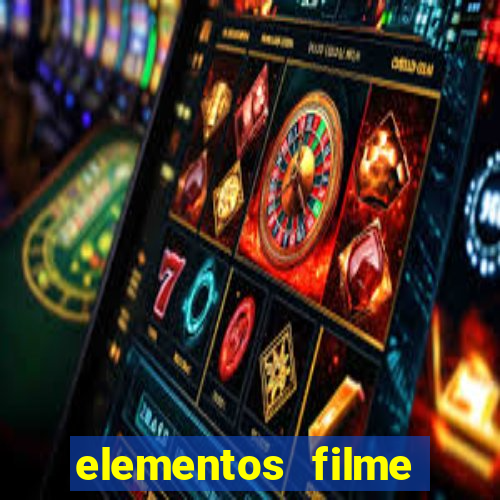 elementos filme completo dublado